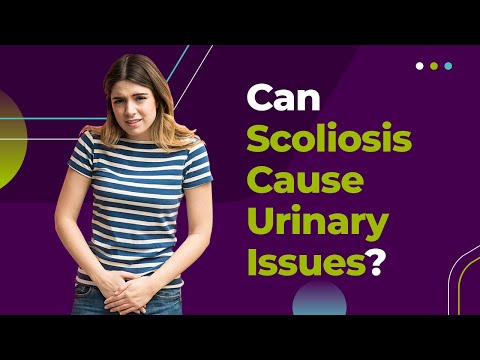 Can Scoliosis Cause Urinary Issues?