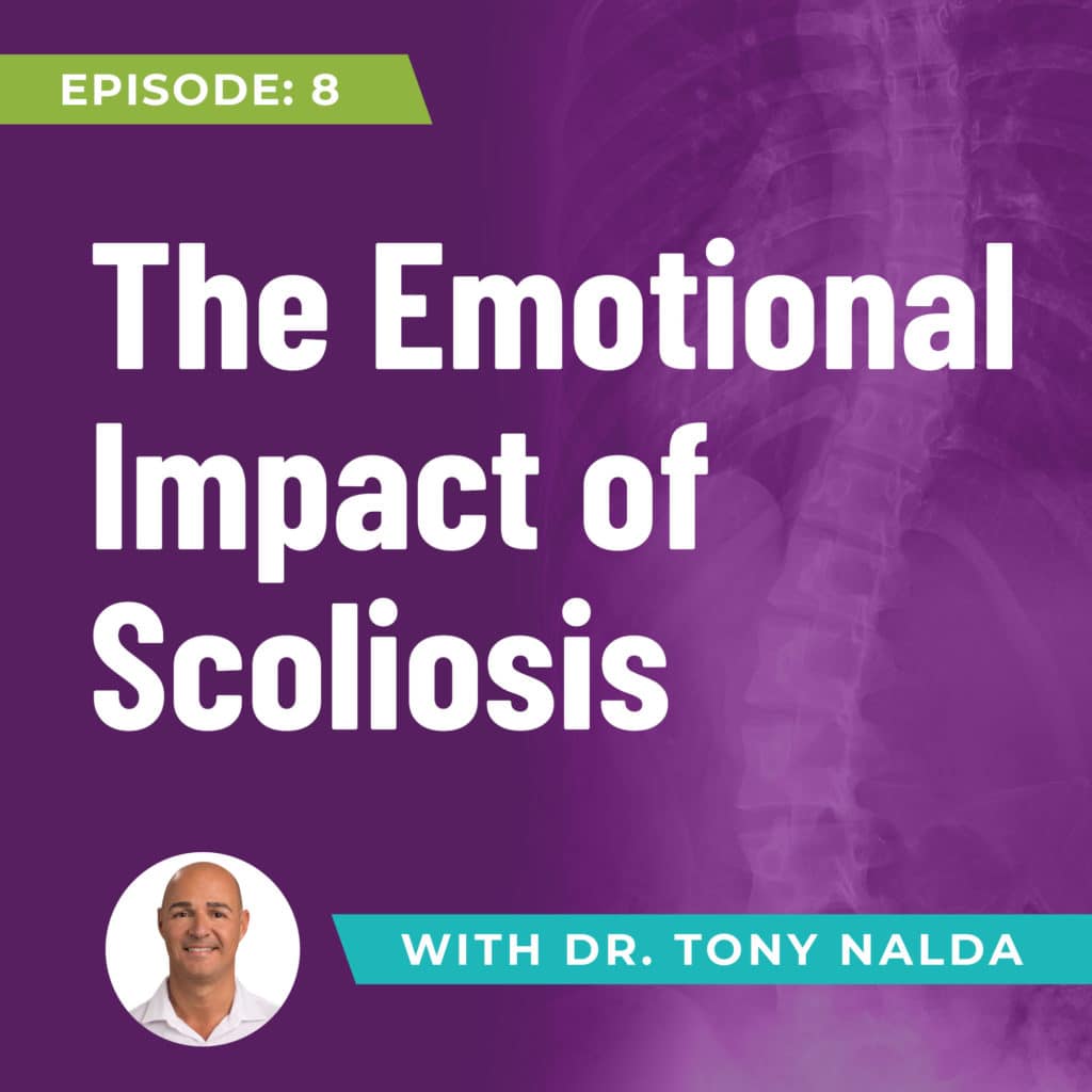 Episode 8: The Emotional Impact of Scoliosis