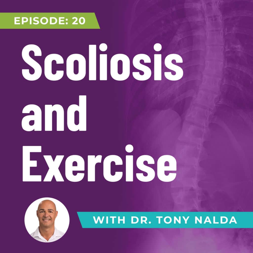 Episode 20: Scoliosis and Exercise