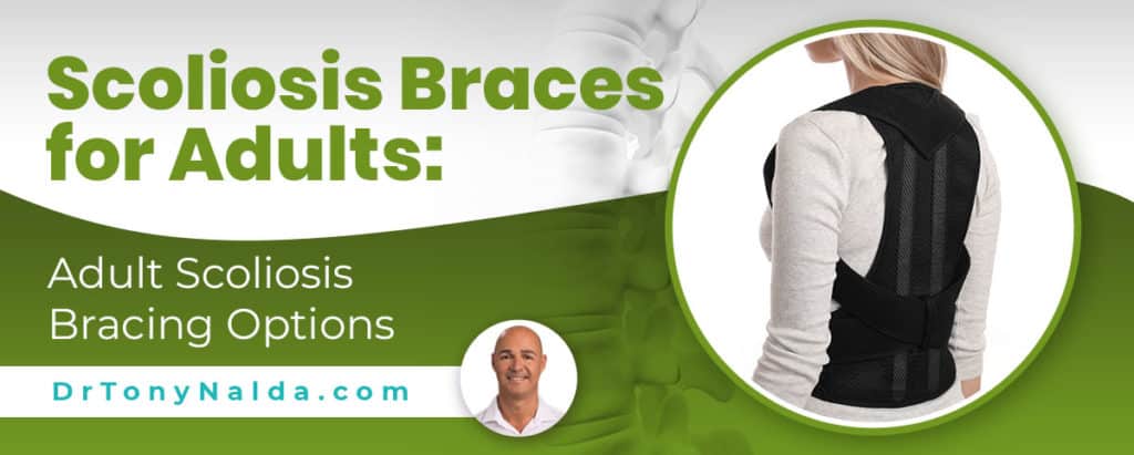 Scoliosis Braces for Adults: Adult Scoliosis Bracing Options