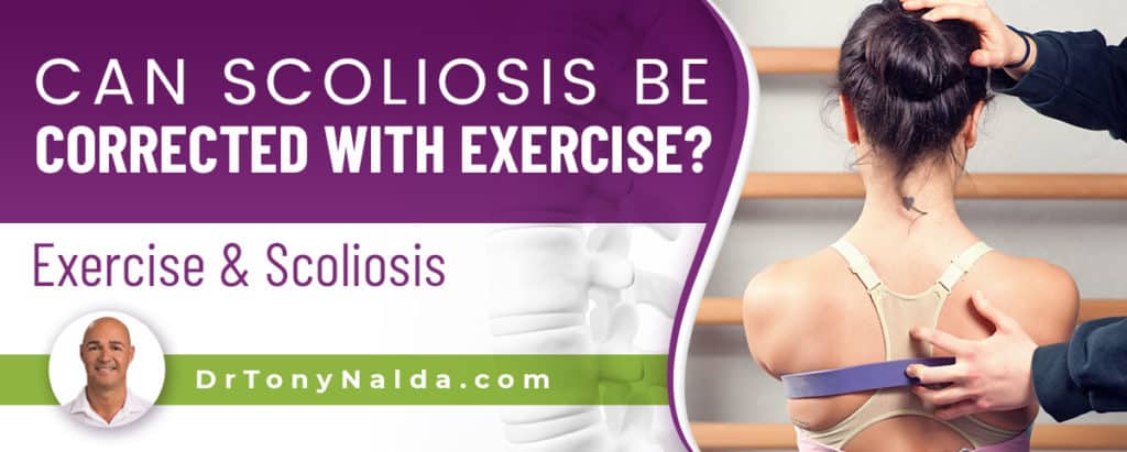 Can Scoliosis Be Corrected With Exercise? Exercise & Scoliosis