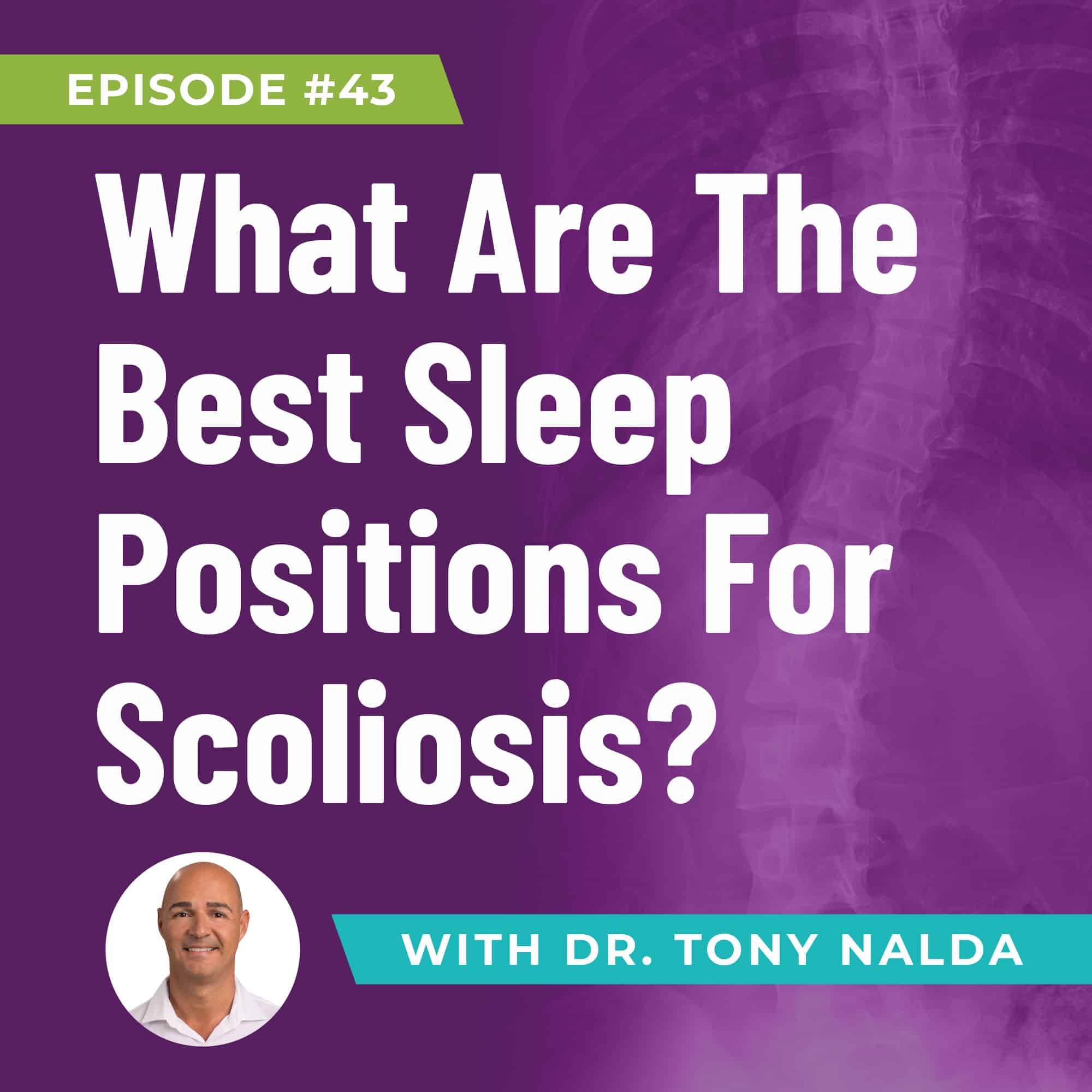 Best Resting And Sleeping Positions For People With Scoliosis