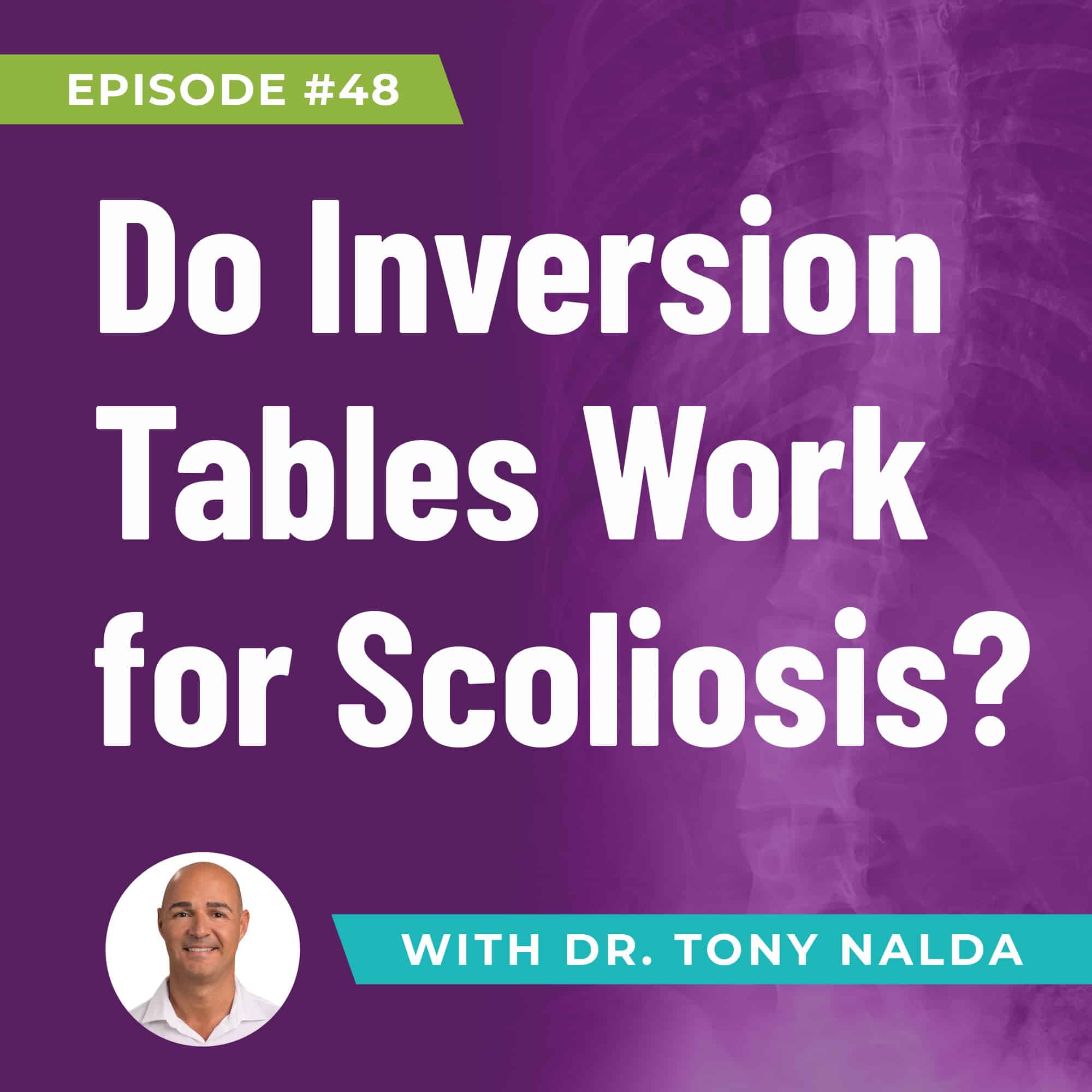 Do Inversion Tables Work for Scoliosis?