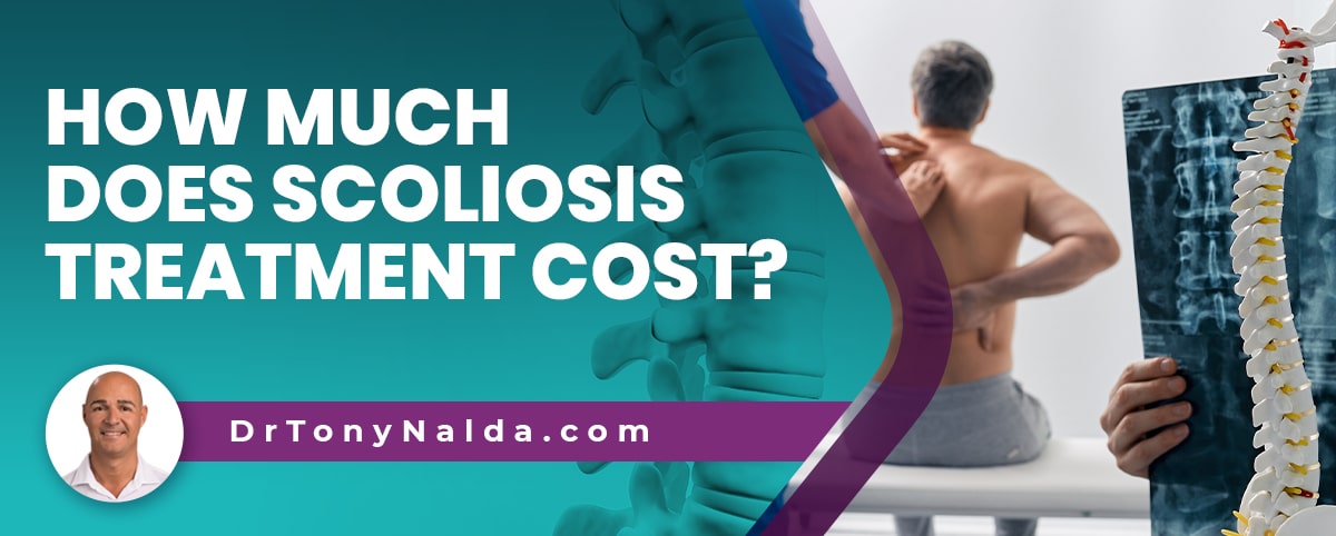 How Much Does Scoliosis Treatment Cost [ANSW