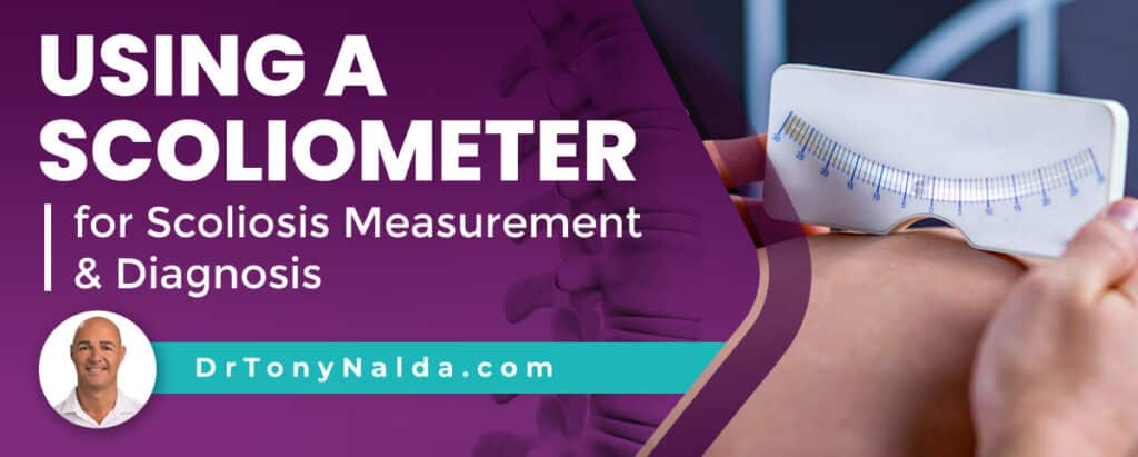 Using a Scoliometer for Scoliosis Measurement & Diagnosis