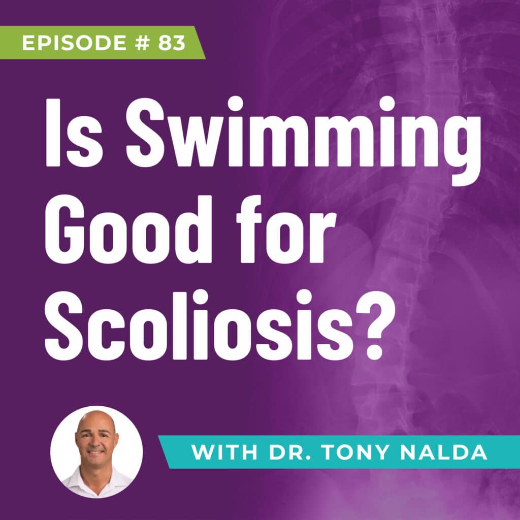 Episode 83: Is Swimming Good for Scoliosis?