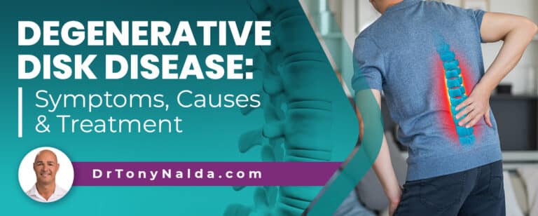 Degenerative Disk Disease: Symptoms, Causes & Treatment
