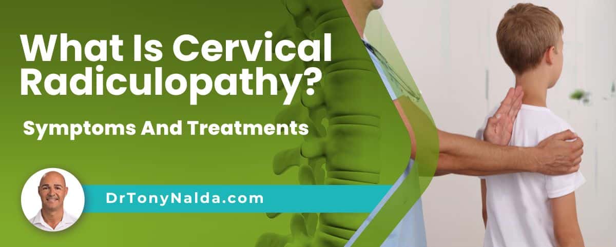 What Is Cervical Radiculopathy