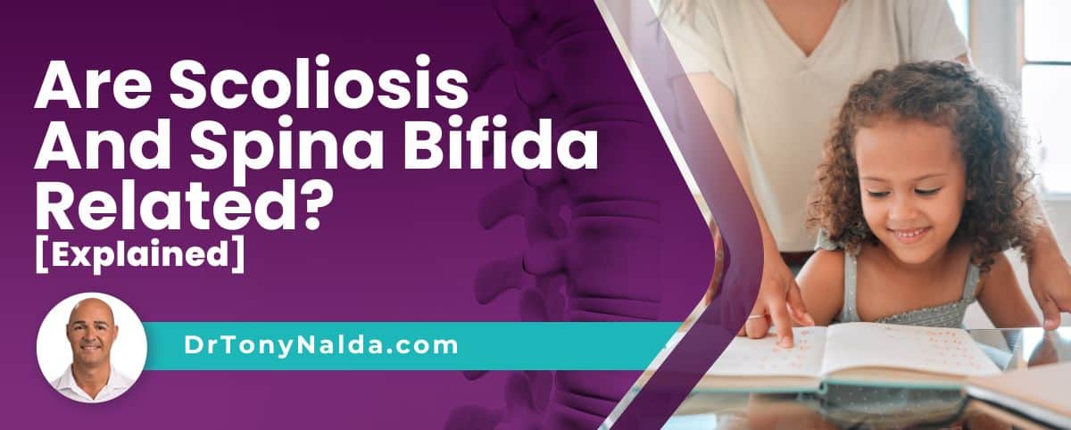 are scoliosis and spina bifida related