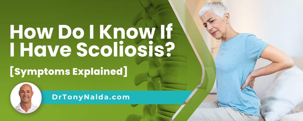 how do i know if i have scoliosis