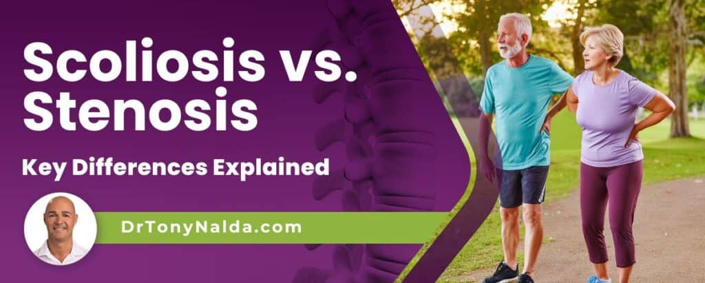 Scoliosis vs. Stenosis: Key Differences Explained