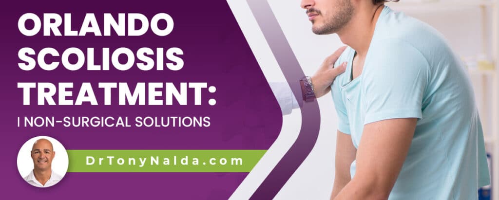 Orlando Scoliosis Treatment: Non-Surgical Solutions