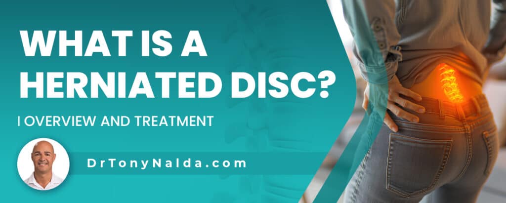 What Is a Herniated Disc? Overview and Treatment