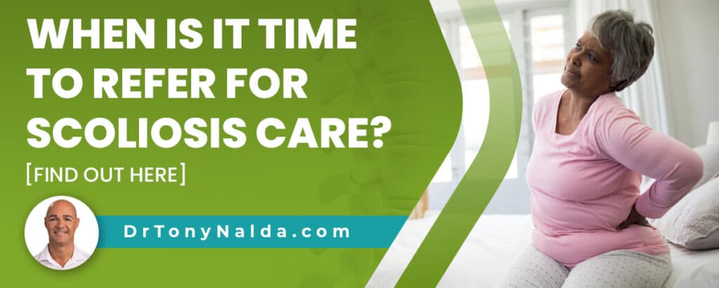 When Is It Time to Refer for Scoliosis Care? [Find Out Here]