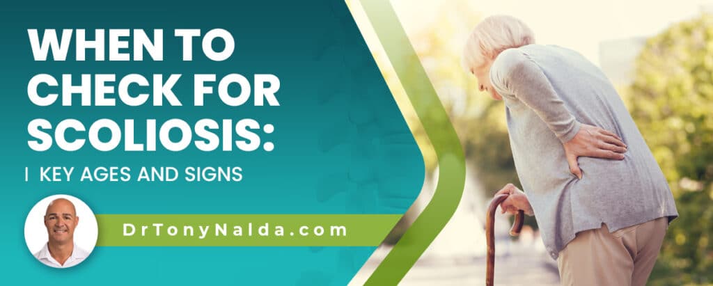 When to Check for Scoliosis: Key Ages and Signs