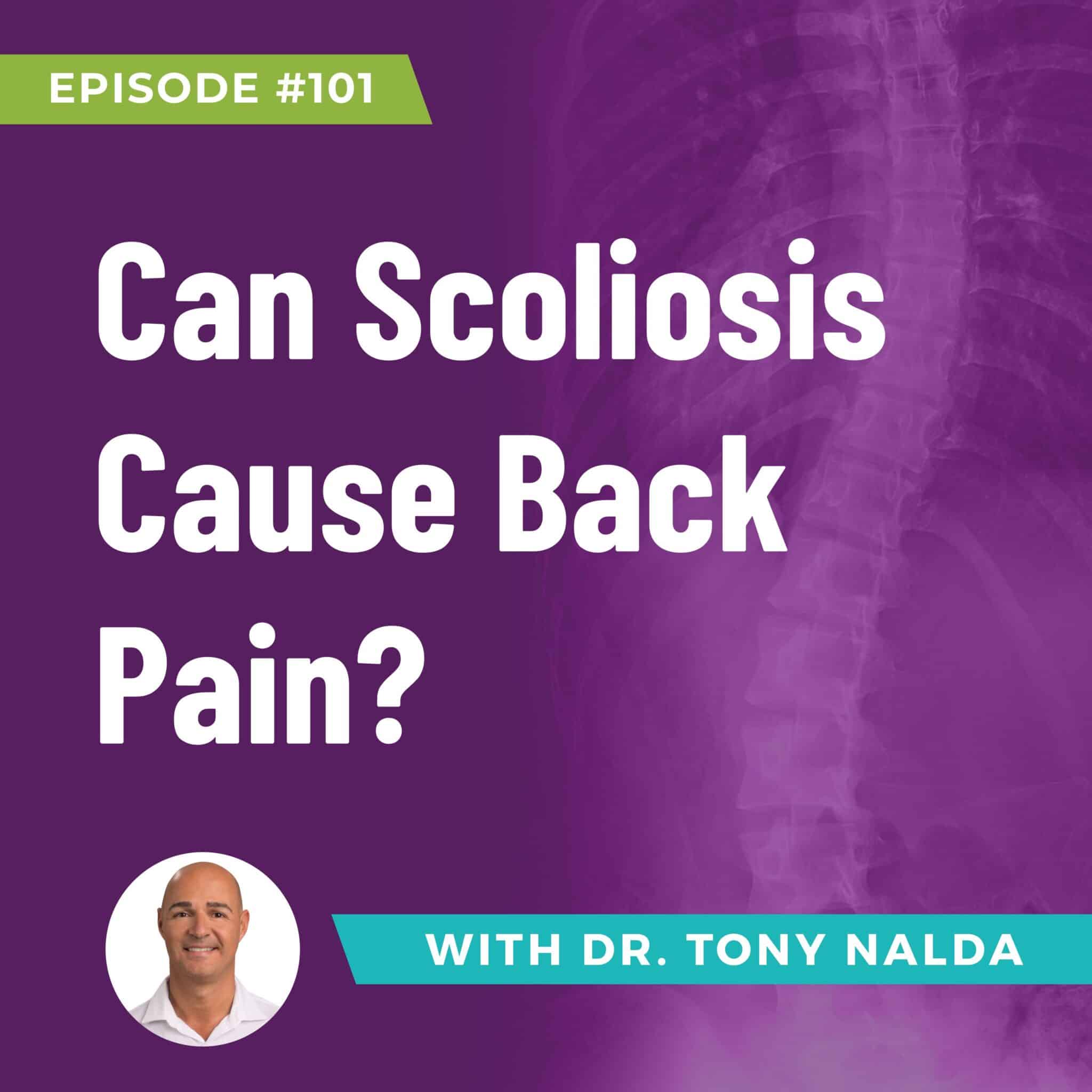 Can Scoliosis Cause Back Pain