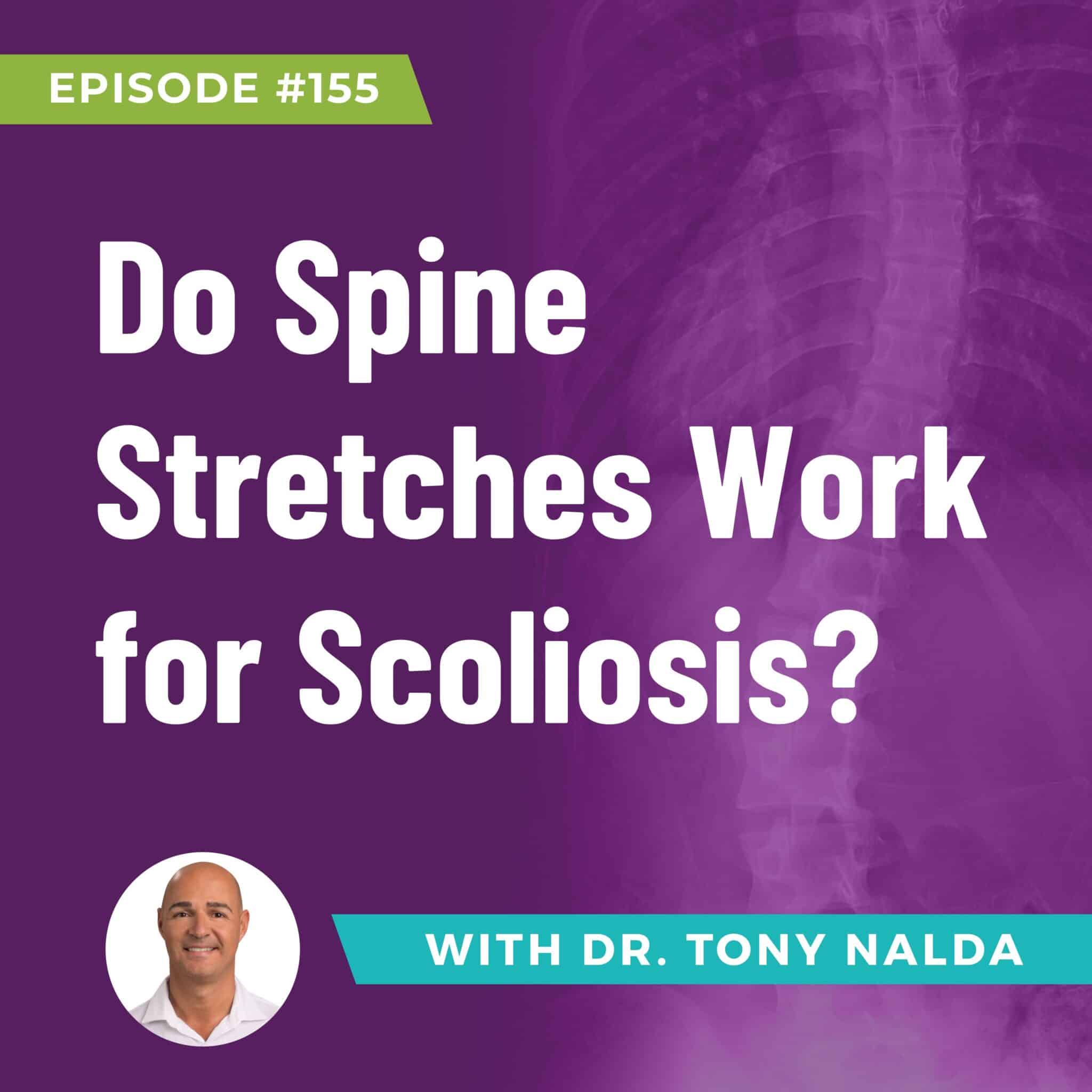 Do Spine Stretches Work for Scolios
