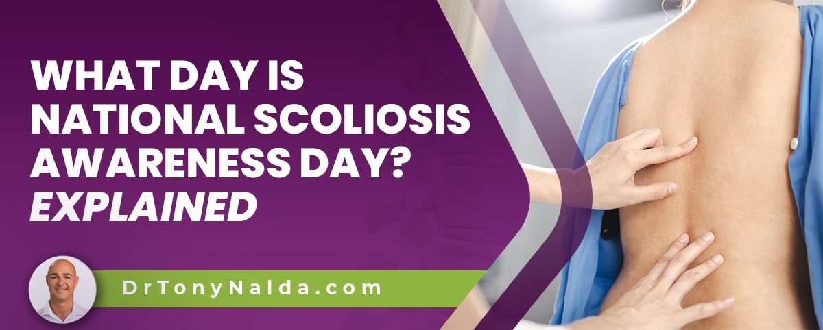 A featured image post for the blog titled: “what day is national scoliosis"