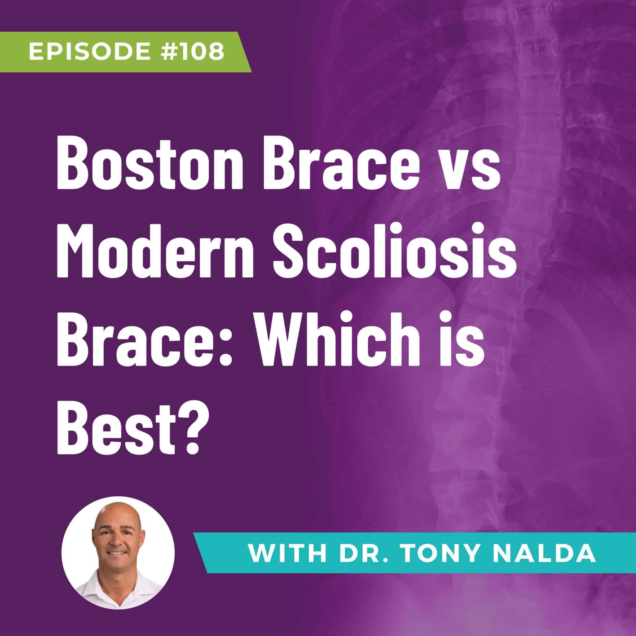 Boston Brace vs Modern Scoliosis Brace Which is Best