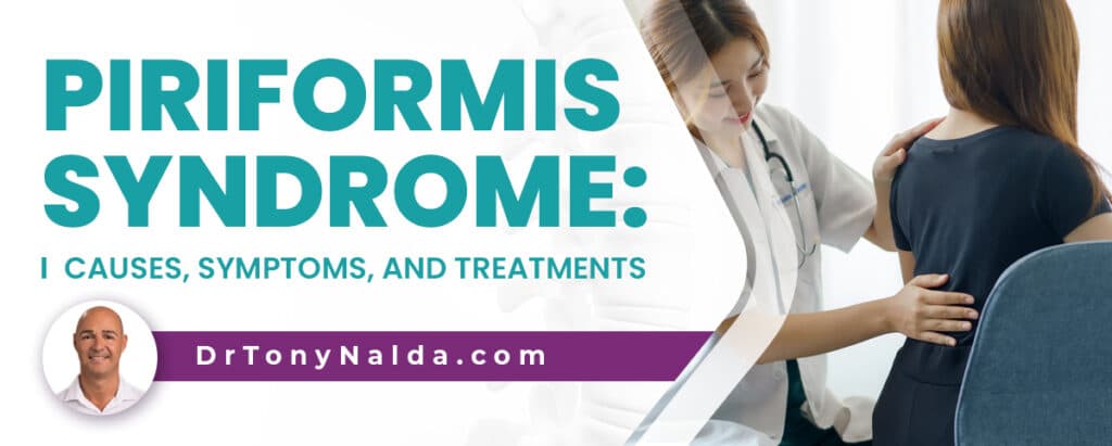 Piriformis Syndrome: Causes, Symptoms, and Treatments